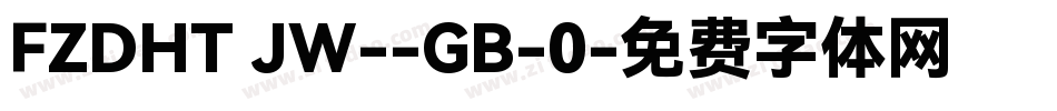 FZDHT JW--GB-0字体转换